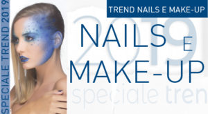 Scopri di più sull'articolo Speciale Trend 2019: Nails e Make-Up