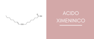 Scopri di più sull'articolo Beauty in pillole: Acido Ximeninico